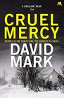 Cruel Mercy The 6th DS McAvoy Novel from the Richard  Judy bestselling author