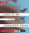 Look at Me (Audio CD) (Unabridged)