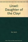 Lirael Daughter of the Clayr