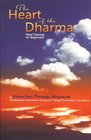 The Heart of Dharma Mind Training for Beginners