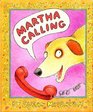 Martha Calling