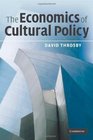 The Economics of Cultural Policy