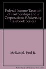 Federal Income Taxation of Partnerships and s Corporations