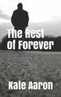 The Rest of Forever