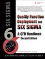 Quality Function Deployment and Six Sigma Second Edition A QFD Handbook