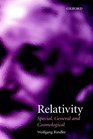 Relativity Special General and Cosmological