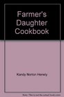 Farmer's Daughter Cookbook