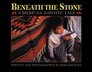 Beneath the Stone A Mexican Zapotec Tale