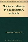 Social studies in the elementary school