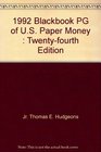 1992 Blackbook PG of US Paper Money Twentyfourth Edition