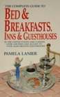 Complete Guide to Bed  Breakfasts Inns  Guesthouses