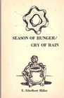 Season of Hunger/Cry of Rain