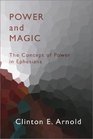 Power and Magic The Concept of Power in Ephesians