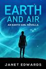 Earth and Air An Earth Girl Novella