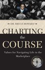 Charting the Course: Values for Navigating Life in the Marketplace