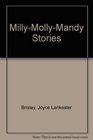 MillyMollyMandy Stories