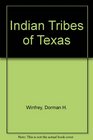 Indian Tribes of Texas