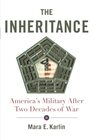 The Inheritance America's Military After Two Decades of War