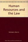 Human Resources and the Law