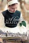 A Lady's Maid