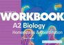 A2 Biology Homeostasis and Coordination Workbook