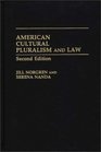 American Cultural Pluralism and Law Second Edition