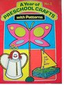Year of Preschool Crafts With Patterns No 2/Workbook 2153