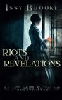 Riots And Revelations (Lady C Investigates) (Volume 2)