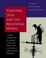 Temporal Data  the Relational Model