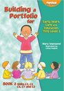 Building a Portfolio for Early Years Care and Education S/NVQ Level 3 Bk 2