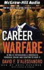 Career Warfare 10 Rules For Building A Successful Personal Brand and fighting to keep it