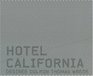 Hotel California Desiree Dolron Und Thomas Wrede