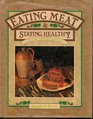 Eating Meat  Staying Healthy A PostNouvelle Cookbook