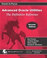 Advanced Oracle Utilities The Definitive Reference