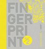 Fingerprint No 2 The Evolution of Handmade Elements in Graphic Design