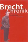 Brecht Chronik 1 und 2