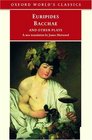 Bacchae and Other Plays (Oxford World's Classics)