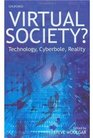 Virtual Society Technology Cyberbole Reality