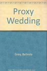 Proxy Wedding