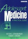 Adolescent Medicine A Practical Guide