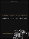 Environmental Politics  Domestic and Global Dimensions