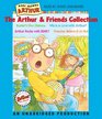 The Arthur and Friends Collection Included Buster's Dino Dilemma Who's in Love with Arthur Arthur Rocks with Binky Francine Believe it or Not