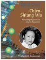 ChienShiung Wu Pioneering Physicist and Atomic Researcher