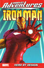 Marvel Adventures Iron Man Vol 3 Hero by Design