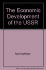 The economic development of the USSR