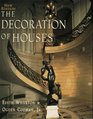The Decoration of Houses (Classical America Series in Art and Architecture)