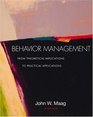 Behavior Management  From Theoretical Implications to Practical Applications