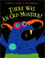 There Was an Old Monster