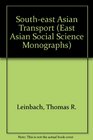 SouthEast Asian Transport Issues in Development