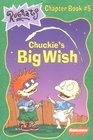 Chuckie's Big Wish